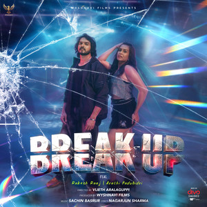 Break Up (feat. Rakesh Raaj, Arathi Padubidri)