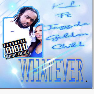 WHATEVER (Explicit)