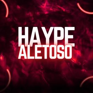 Haype Aletoso (feat. Kevin Hermosillo)