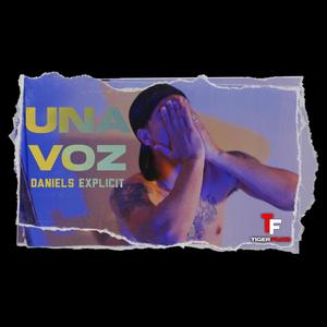 UNA VOZ (Explicit)