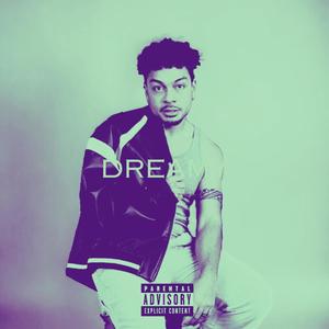 Dreamy (Sped Up) [Explicit]