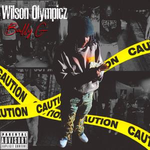 Wilson Olympicz (Explicit)