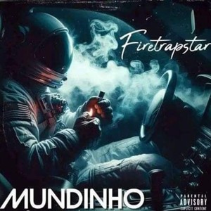 Mundinho (Explicit)