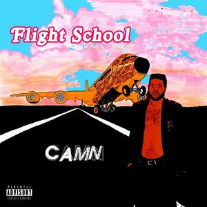 Flight School (Explicit)