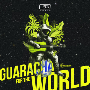 Guaracha For The World (Explicit)