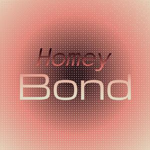 Homey Bond