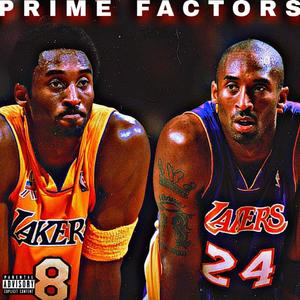 Prime Factors (feat. CartierSlimeG) (Explicit)