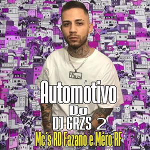 Automotivo Do GRZS 2.0 (Explicit)