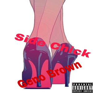Side Chick (Explicit)