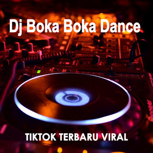 Dj Boka Boka Dance Tiktok Terbaru Viral