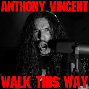 Walk This Way (In style of Pantera)