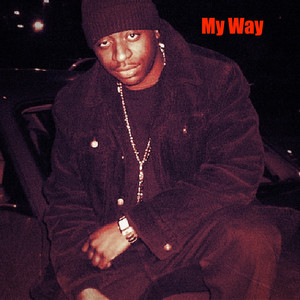 My Way (Explicit)