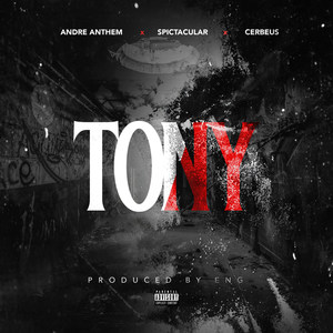 Tony (Explicit)