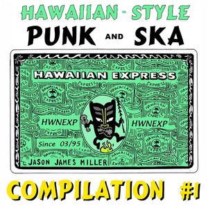 Hawaiian-Style Punk and Ska, Vol. 1 (Explicit)