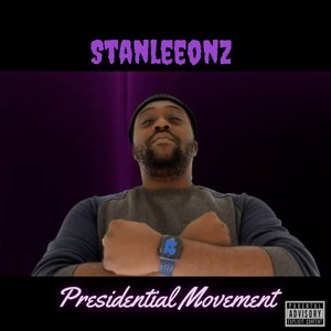 Presidential Movement (Explicit)