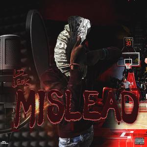 Mislead (Explicit)