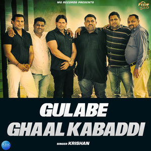 Gulabe Ghaal Kabaddi - Single