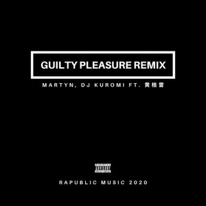 Guilty Pleasure (Remix)