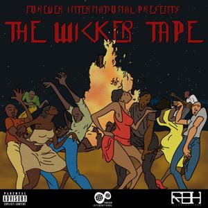 The Wicker Tape (Explicit)