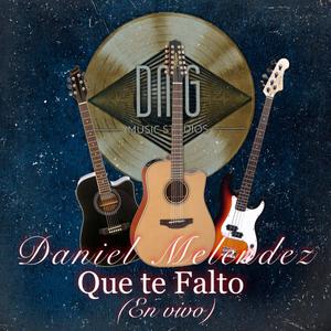 Que te falto (En Vivo) (En vivo) (Explicit)