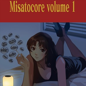 Misatocore, Vol. 1 (Explicit)