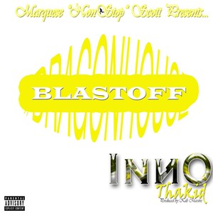 Blastoff (feat. Marquese Nonstop Scott)