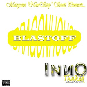 Blastoff(feat. Marquese Nonstop Scott)