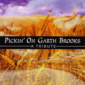 Pickin' On Garth Brooks