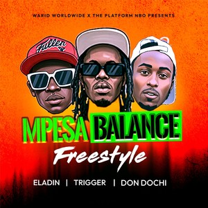 Mpesa Balance (Freestyle)