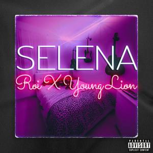 Selena (Explicit)