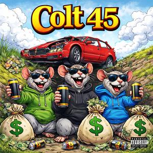 Colt 45 (and a can of rum) (Explicit)