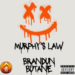 MURPHY'S LAW (Explicit)