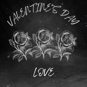 VALENTINE'S DAY LOVE (Explicit)