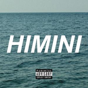 HIMINI (Explicit)