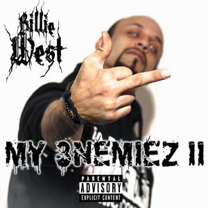 My 3nemiez II (Explicit)