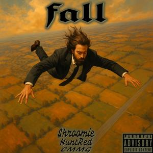 Fall (feat. HuntRed) (Explicit)