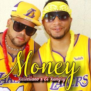 Money (feat. El Kangry Rd) [Reggaetón Version ]