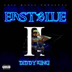 East Blue 2 (Explicit)