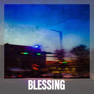 BLESSING (Explicit)