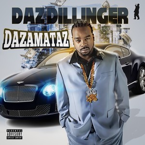 Dazamataz (Explicit)