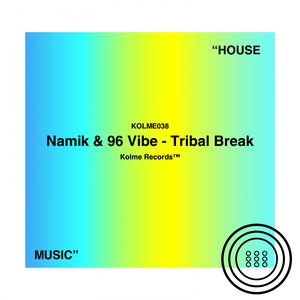 Tribal Break (Radio Mix)