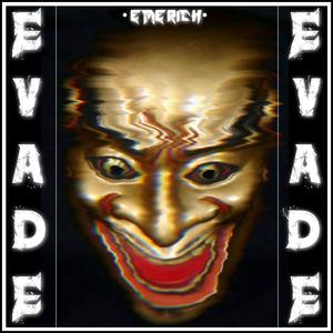 Evade
