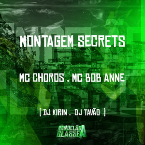 Montagem Secrets (Explicit)