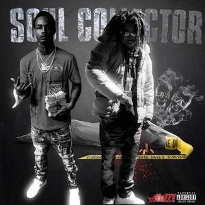 Soul Collector (Explicit)