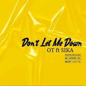 Don't let me down (Explicit)