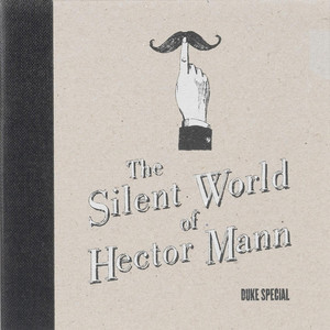 The Silent World of Hector Mann
