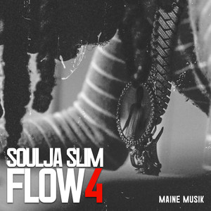 Soulja Slim Flow 4 (Explicit)
