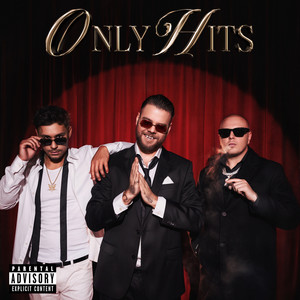 Only Hits (Explicit)