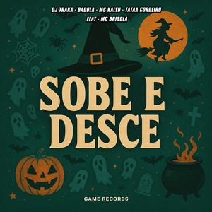 DJ Traka - Sobe e Desce (Explicit)