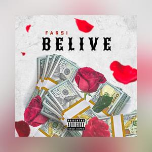 Belive (Explicit)